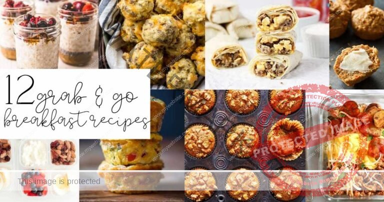 12 Grab and Go Breakfast Recipes